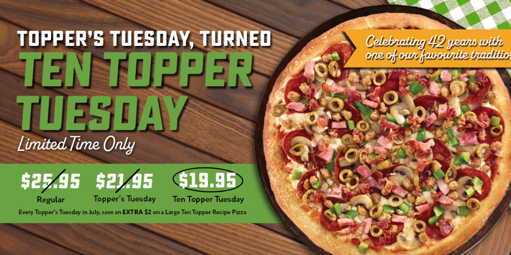 Save an extra $2 on a large ten toppers pizza on every Tuesday