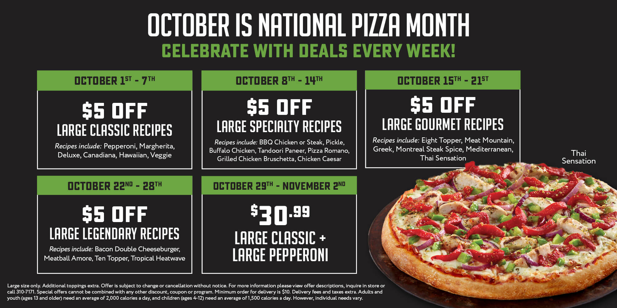 Octomber is national pizza month - celeberate with deals every week! click to view deals on specail menu