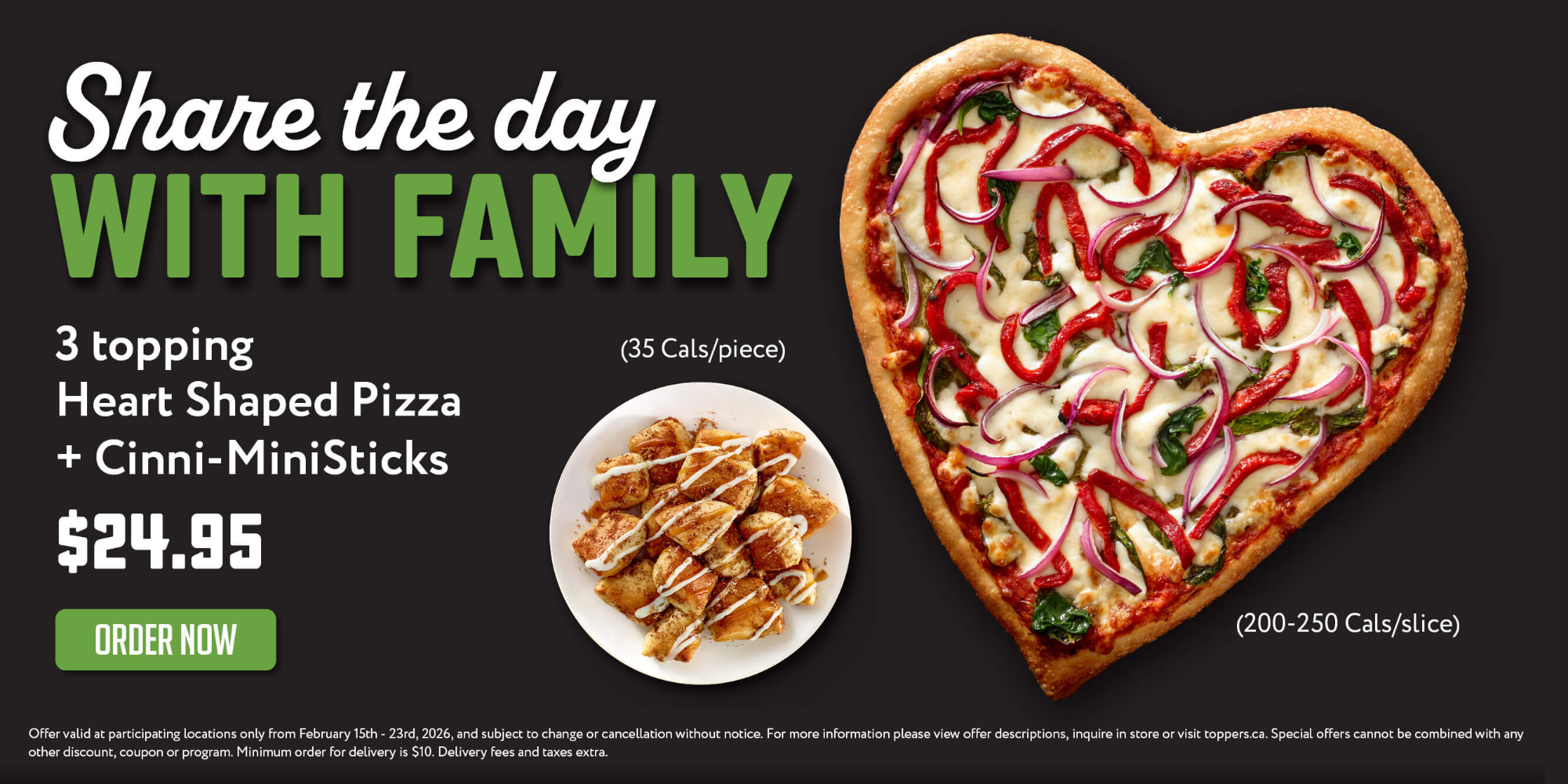 Heart Shaped BYO 3 Topping Pizza + CinniMinis $24.95